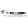 First Choice Hair Transplant & Cosmetics