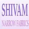 Shivam Narrow Fabrics