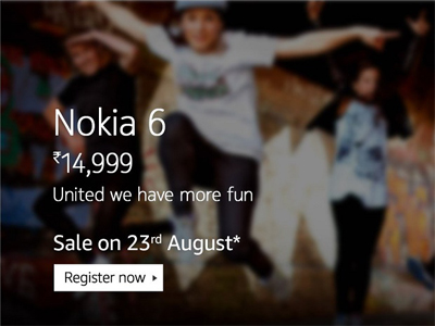 Nokia 6 registration begins on Amazon India; to go on sale from August 23