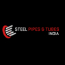 Steel Pipes and Tubes India